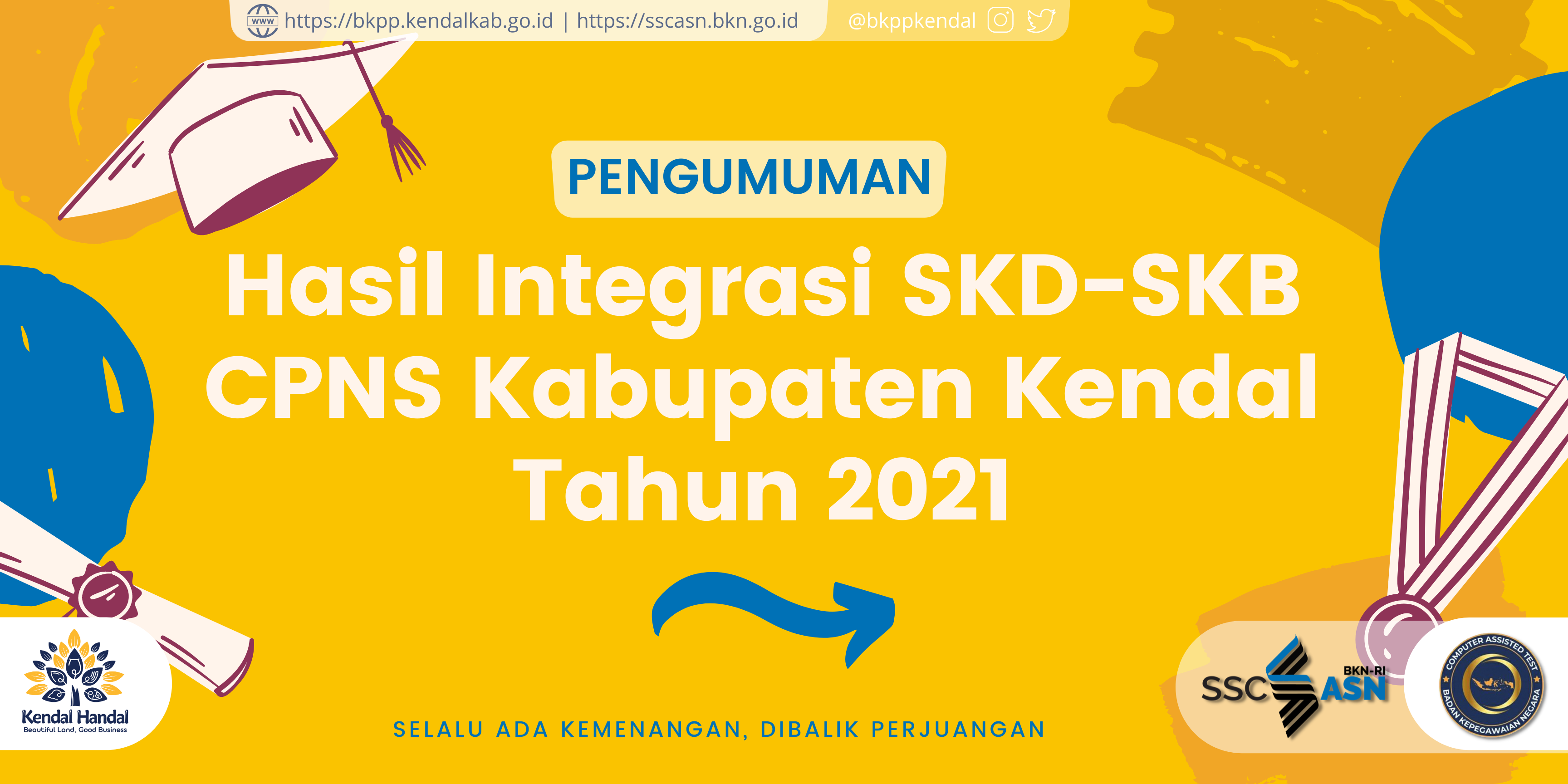 Hasil Integrasi Nilai SKD-SKB CPNS Kabupaten Kendal Formasi Tahun 2021