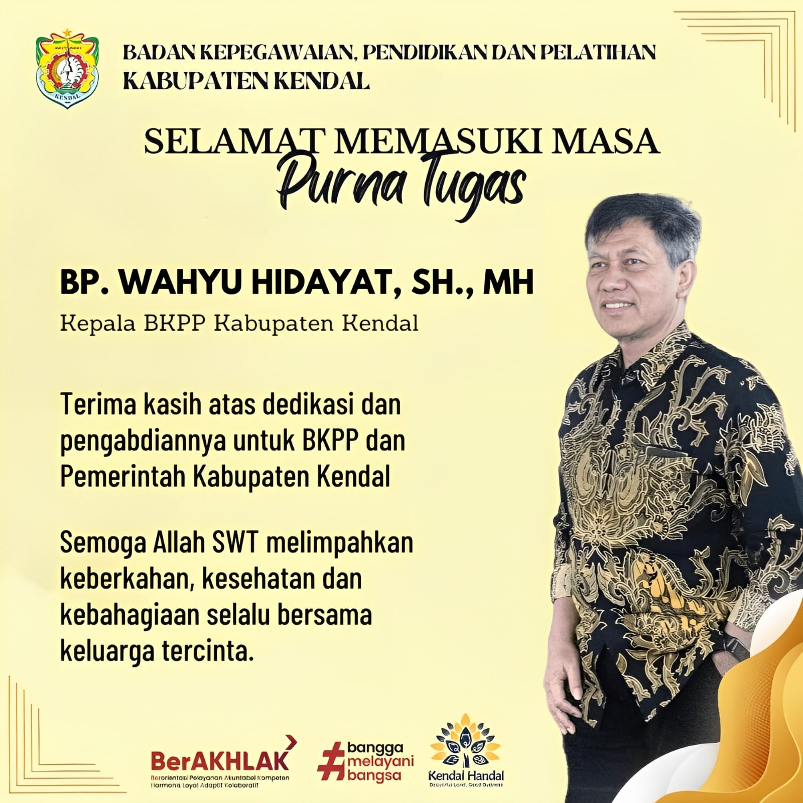 Selamat Memasuki Masa Purna Tugas Bapak Wahyu Hidayat, SH.,MH