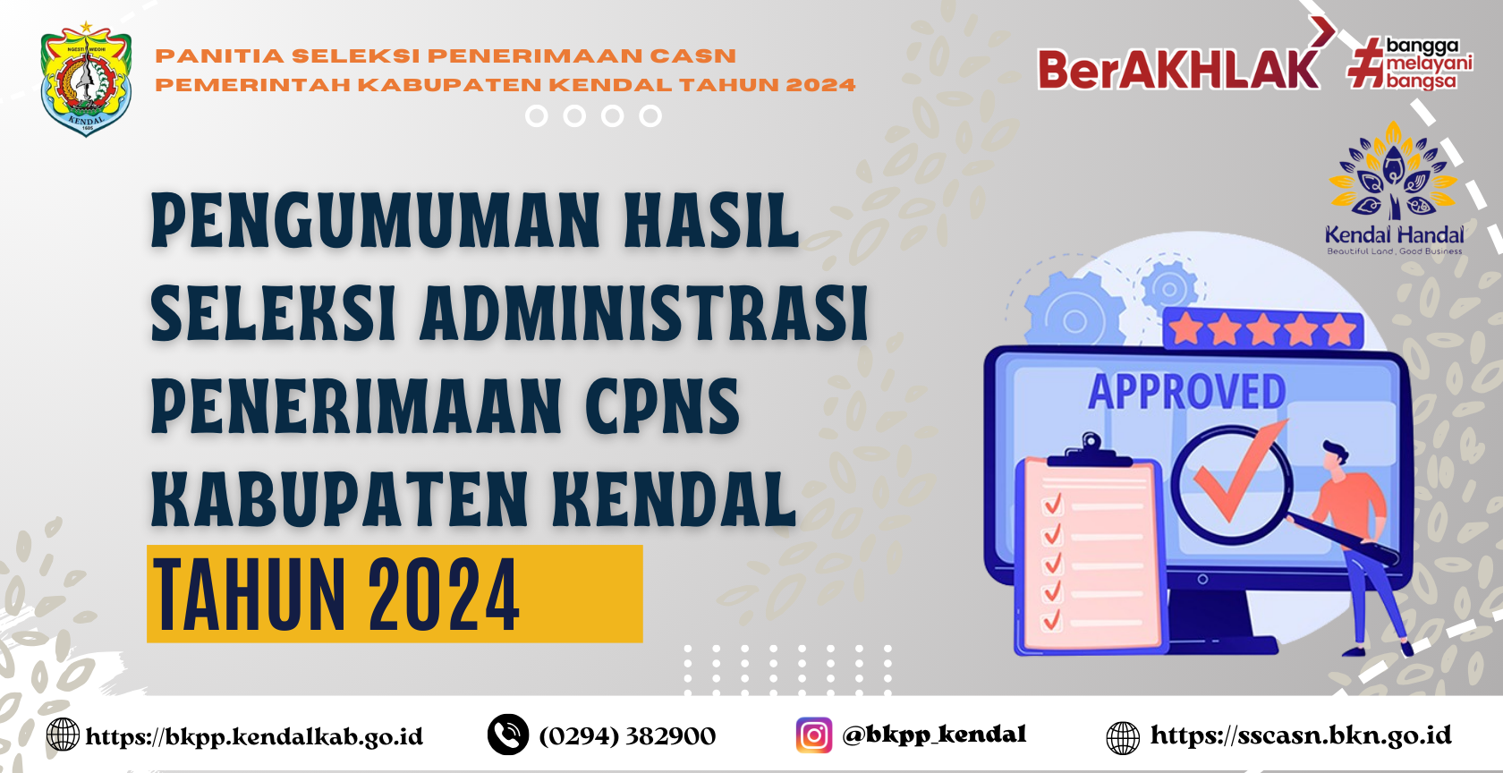 Pengumuman Hasil Seleksi Administrasi Penerimaan CPNS Formasi Tahun 2024